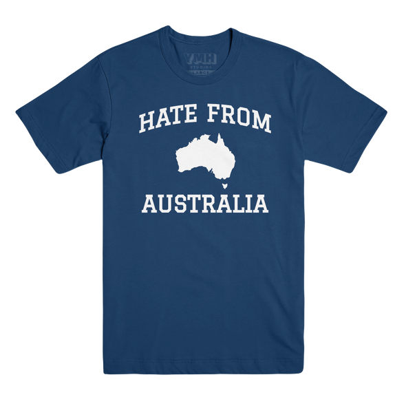 Hate From Australia T-Shirt
