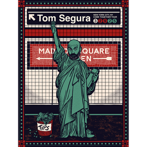 AUTOGRAPHED Tom Segura MSG Show Poster
