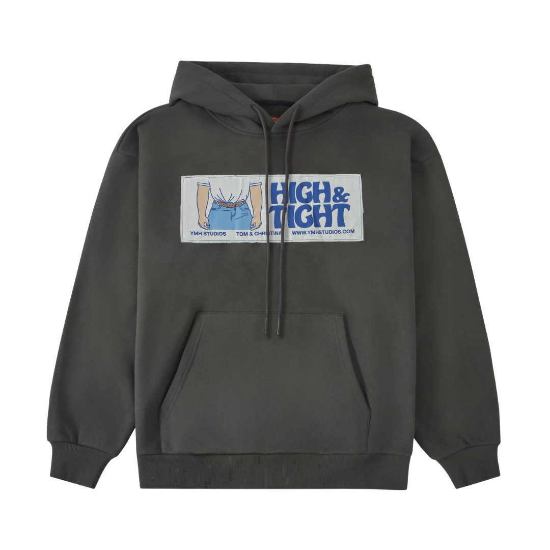 HIGH & TIGHT HOODIE