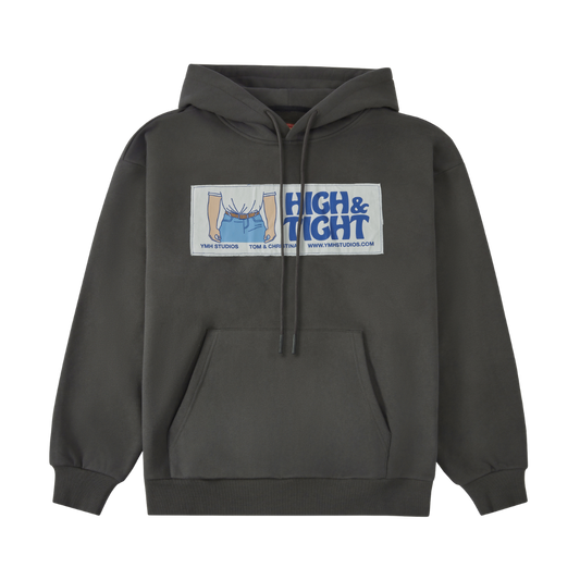 HIGH & TIGHT HOODIE