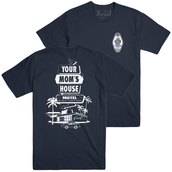 Your Mom's House Motel T-Shirt