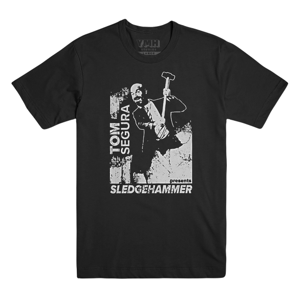 Sledgehammer T-Shirt