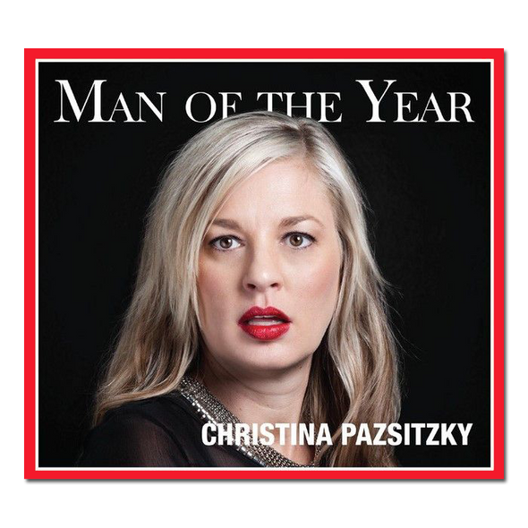 Christina Pazsitzky: Man Of The Year [CD]